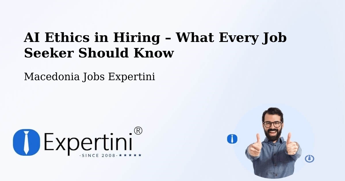 AI Ethics in Recruitment & Hiring – Butel - Butel, Macedonia Jobs Expertini