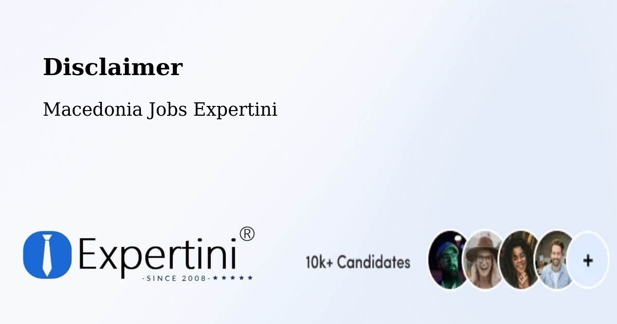 Disclaimer – Butel - Macedonia Jobs Expertini