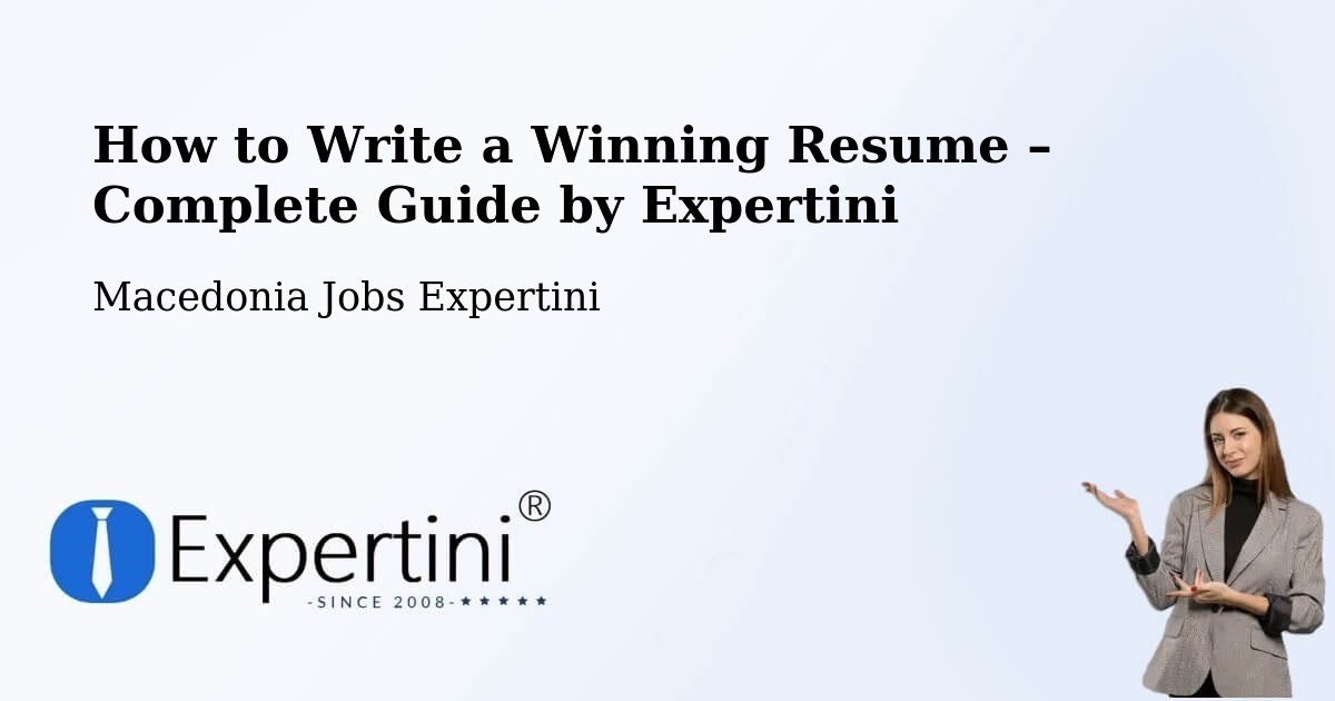 Resume Writing Guide for Job Seekers – Butel - Butel, Macedonia Jobs Expertini